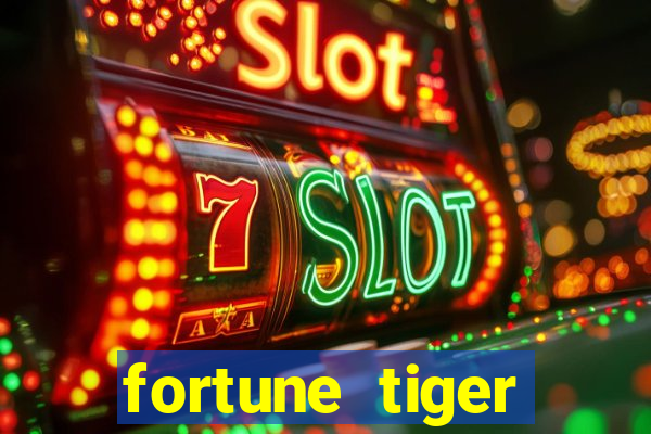 fortune tiger deposito 5 reais